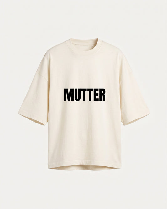 MUTTER Tee